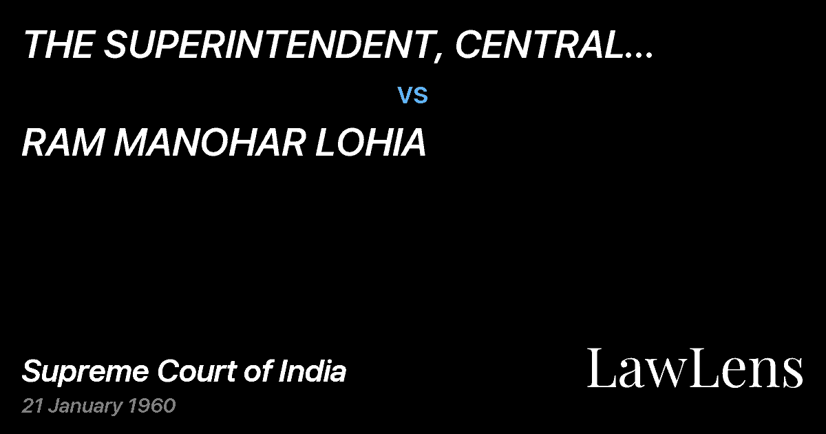 Preview image for THE SUPERINTENDENT, CENTRAL PRISON,FATEHGARH vs. RAM MANOHAR LOHIA