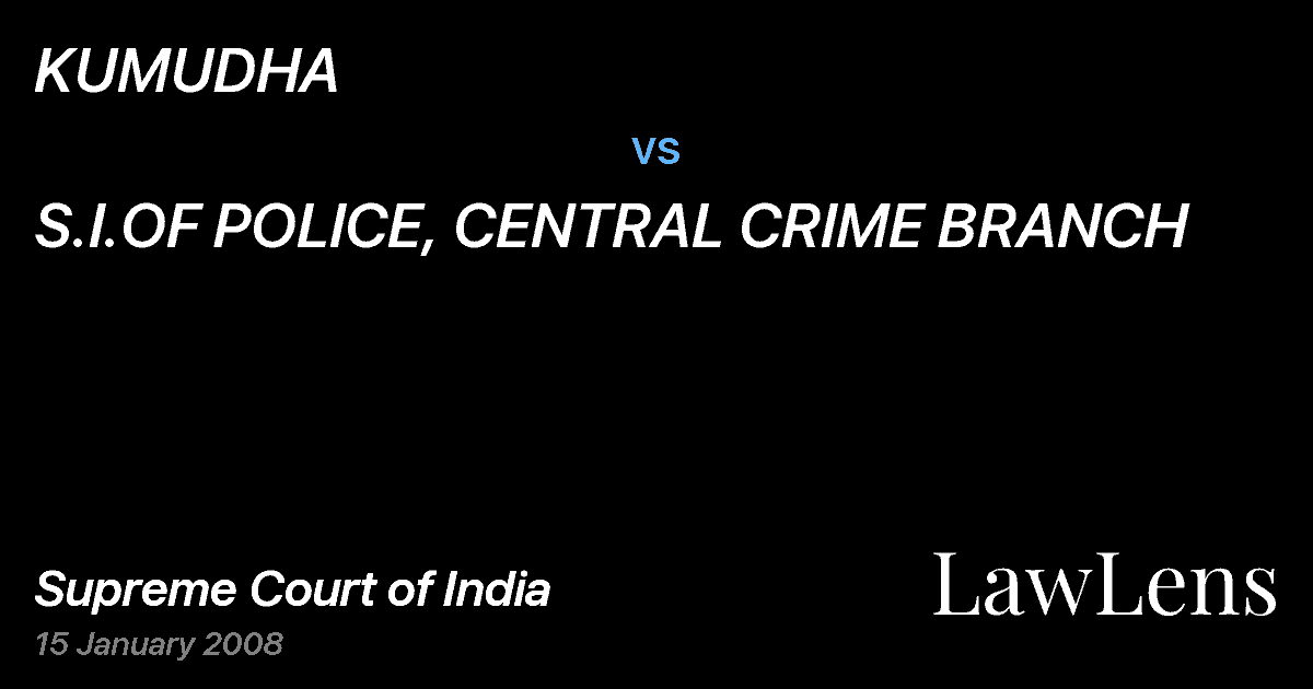Preview image for KUMUDHA vs. S.I.OF POLICE, CENTRAL CRIME BRANCH