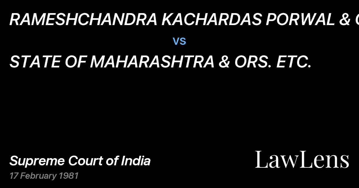 Preview image for RAMESHCHANDRA KACHARDAS PORWAL & ORS. vs. STATE OF MAHARASHTRA & ORS. ETC.