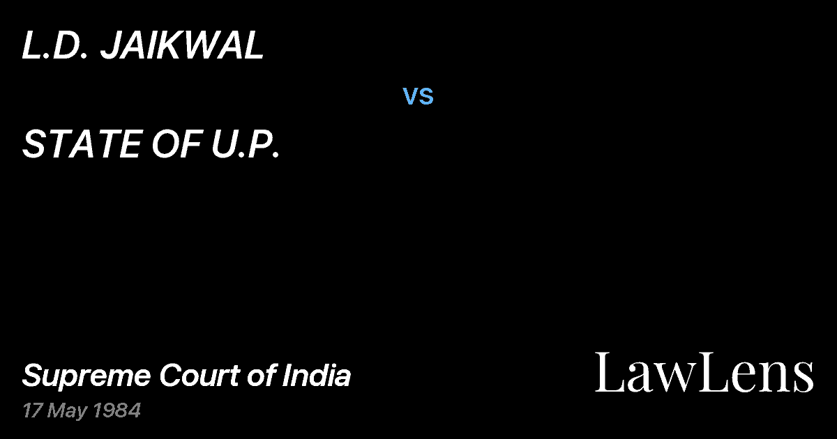 Preview image for L.D. JAIKWAL vs. STATE OF U.P.