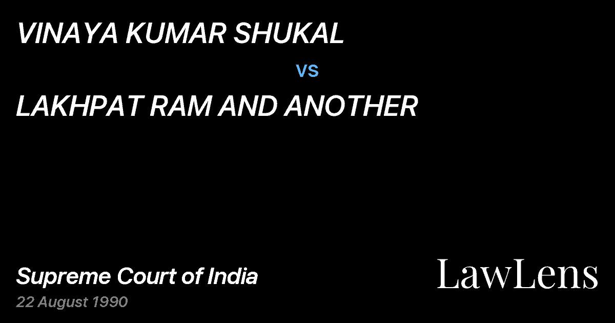 Preview image for VINAYA KUMAR SHUKAL vs. LAKHPAT RAM AND ANOTHER