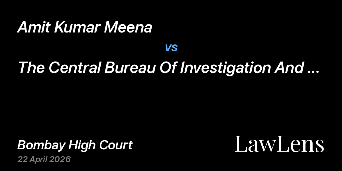 Preview image for Amit Kumar Meena vs. The Central Bureau Of Investigation And Anr