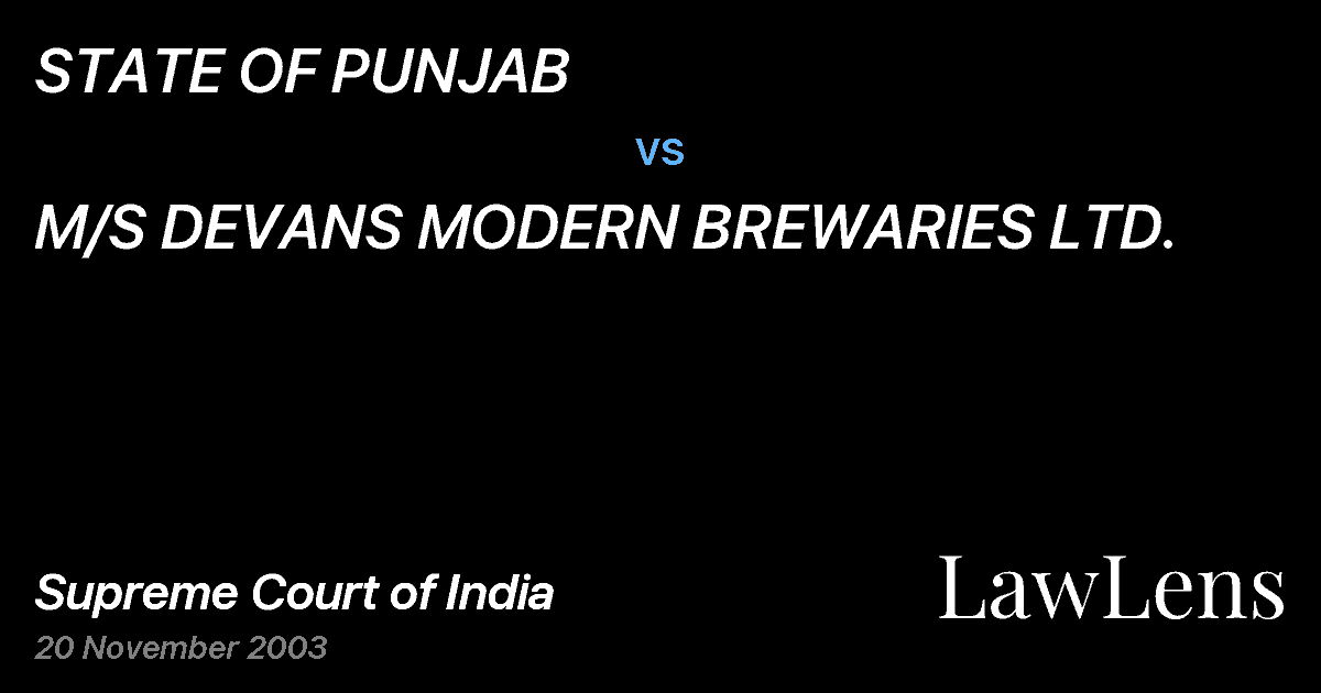 Preview image for STATE OF PUNJAB vs. M/S DEVANS MODERN BREWARIES LTD.