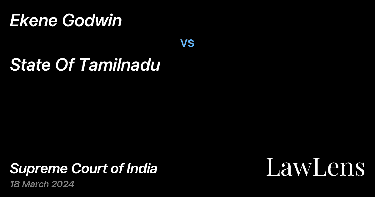 Preview image for Ekene Godwin vs. State Of Tamilnadu