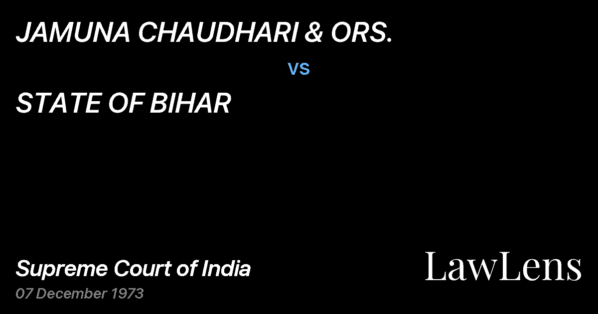 Preview image for JAMUNA CHAUDHARI & ORS. vs. STATE OF BIHAR