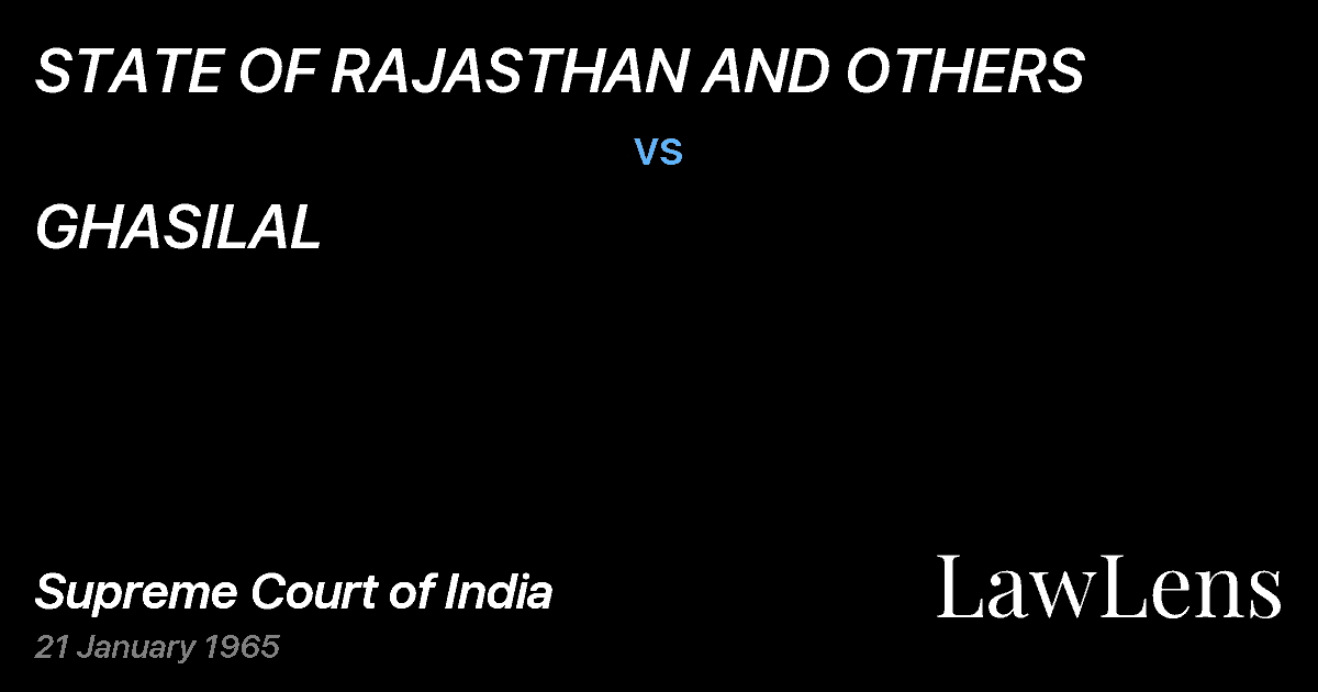 Preview image for STATE OF RAJASTHAN AND OTHERS vs. GHASILAL