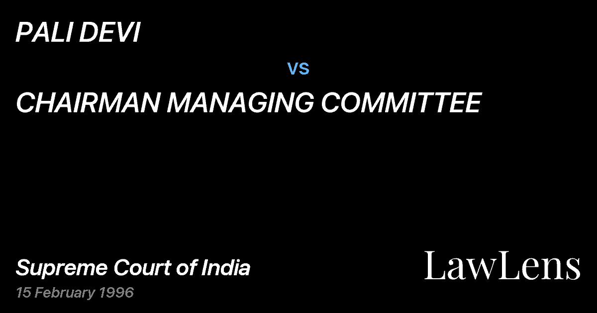 Preview image for PALI DEVI vs. CHAIRMAN MANAGING COMMITTEE