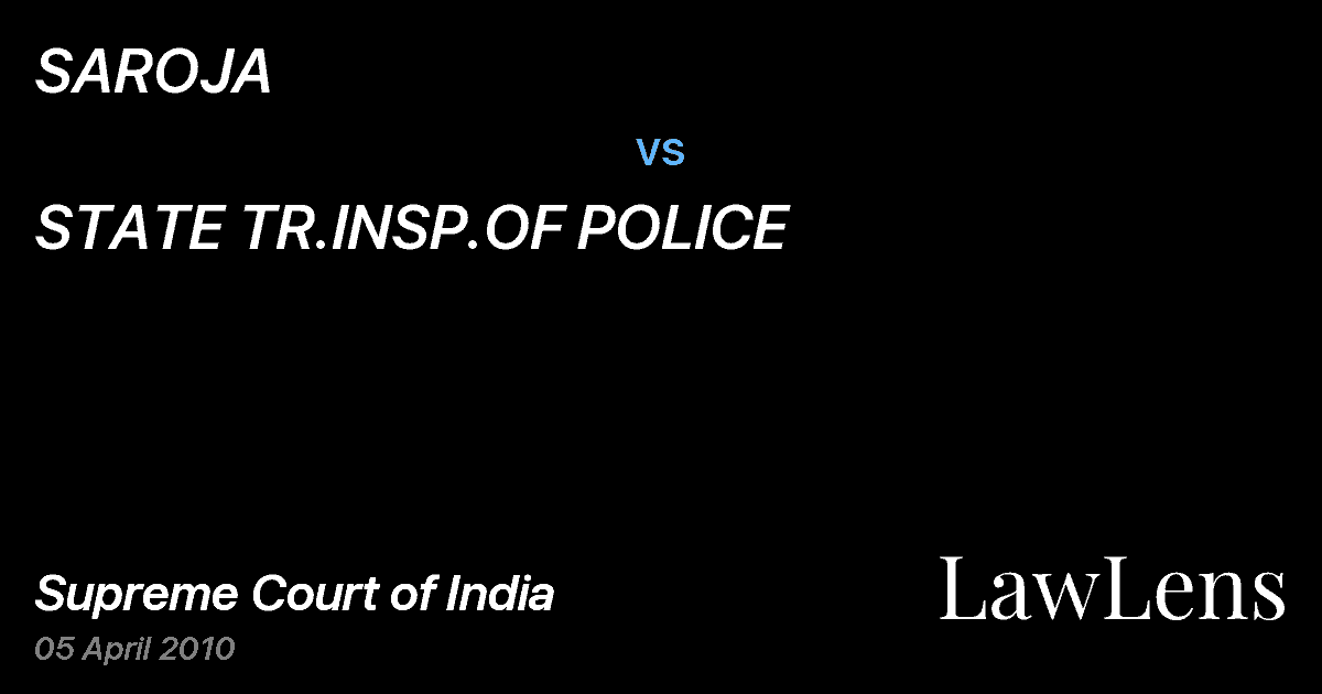 Preview image for SAROJA vs. STATE TR.INSP.OF POLICE