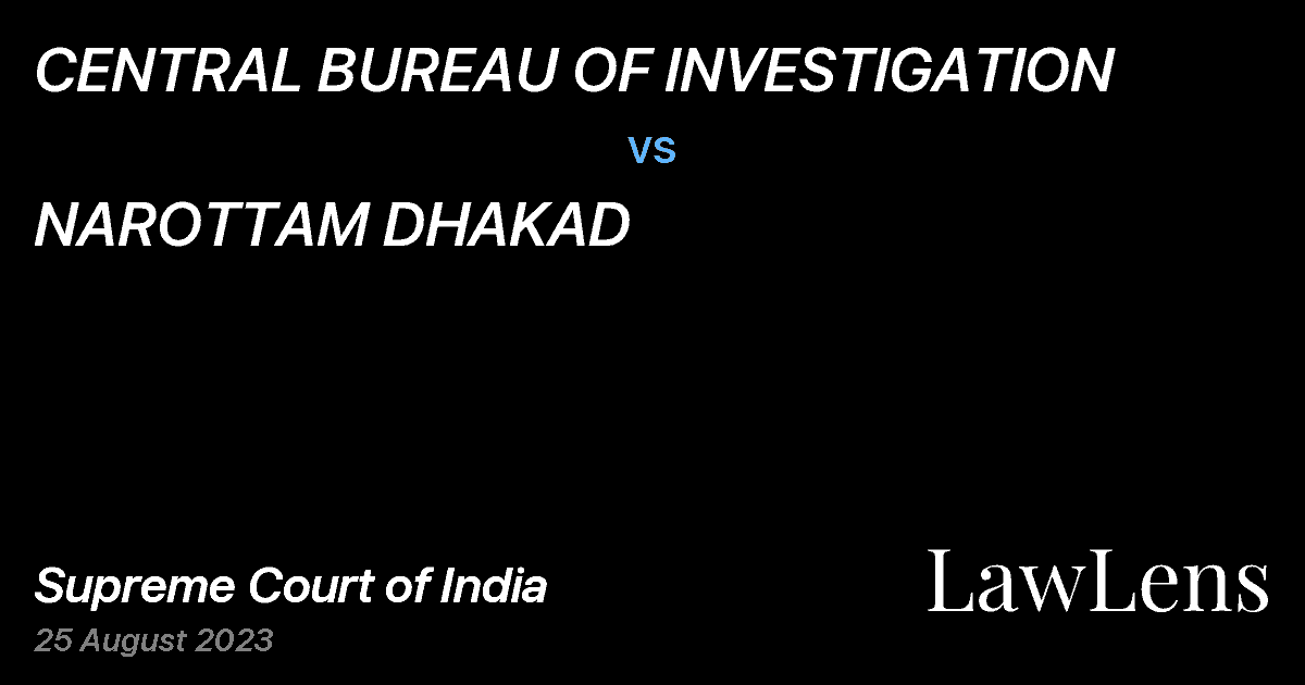 Preview image for CENTRAL BUREAU OF INVESTIGATION vs. NAROTTAM DHAKAD