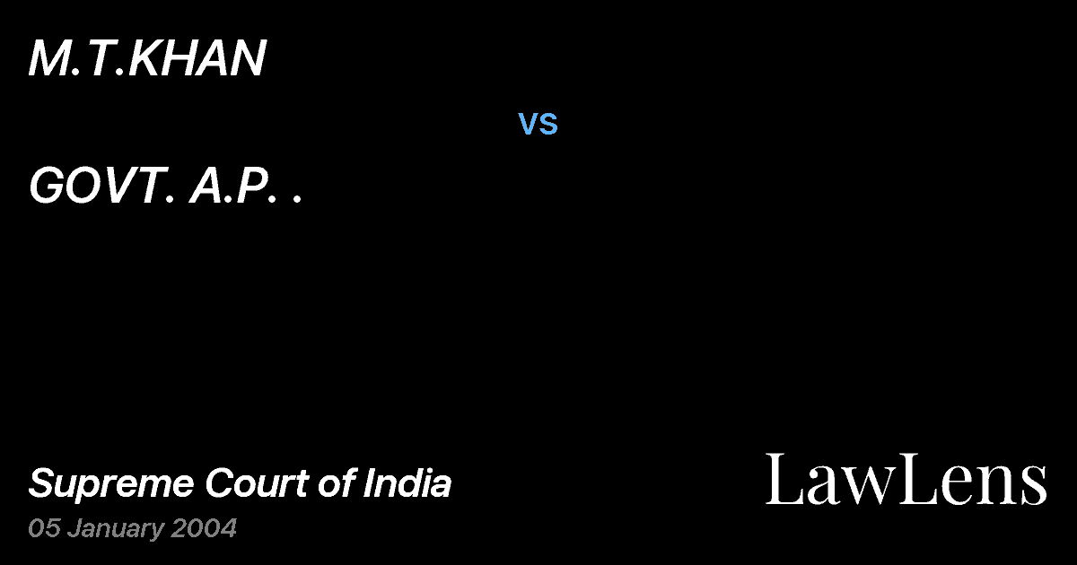 Preview image for M.T.KHAN vs. GOVT. A.P. .