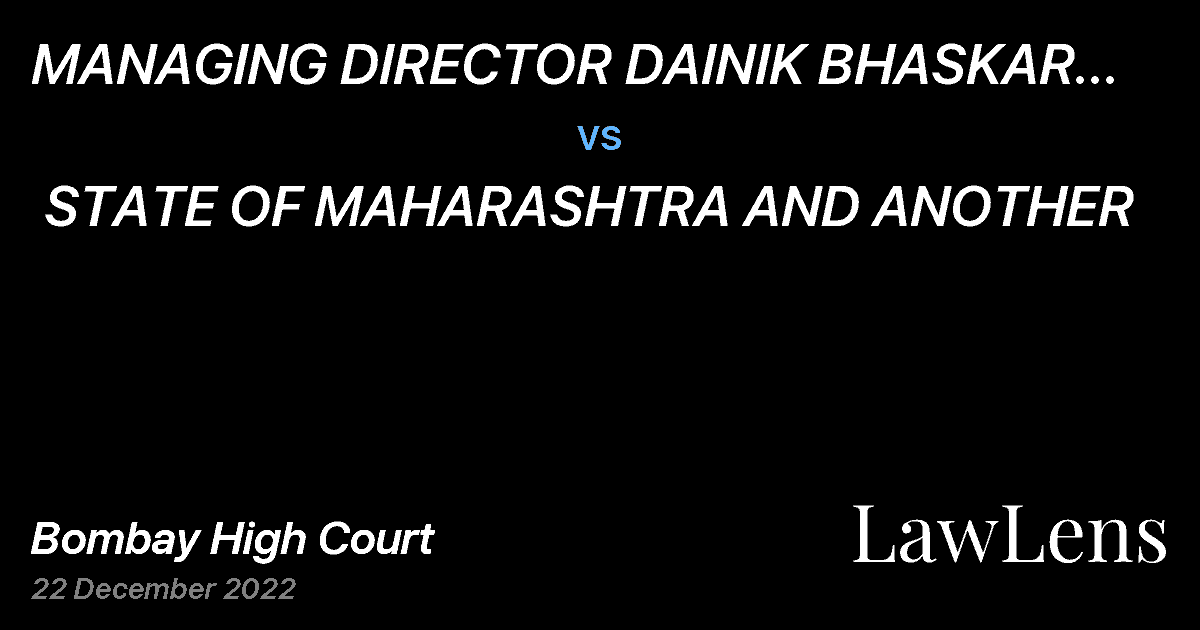 Preview image for MANAGING DIRECTOR DAINIK BHASKAR GROUP (D. B. CORP. LTD.) AND ANOTHER  vs.  STATE OF MAHARASHTRA AND ANOTHER