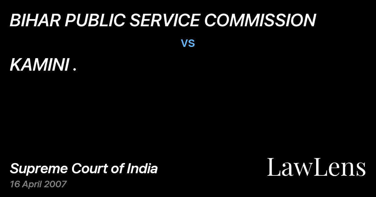 Preview image for BIHAR PUBLIC SERVICE COMMISSION vs. KAMINI .