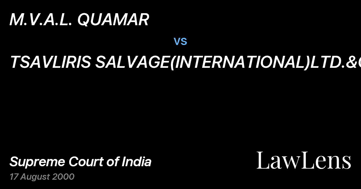 Preview image for M.V.A.L. QUAMAR vs. TSAVLIRIS SALVAGE(INTERNATIONAL)LTD.&ORS