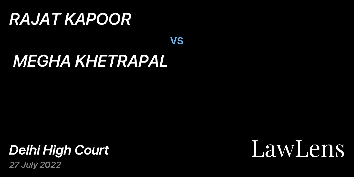 Preview image for RAJAT KAPOOR  vs.  MEGHA KHETRAPAL