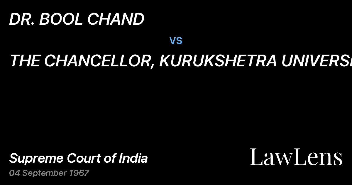 Preview image for DR. BOOL CHAND vs. THE CHANCELLOR, KURUKSHETRA UNIVERSITY