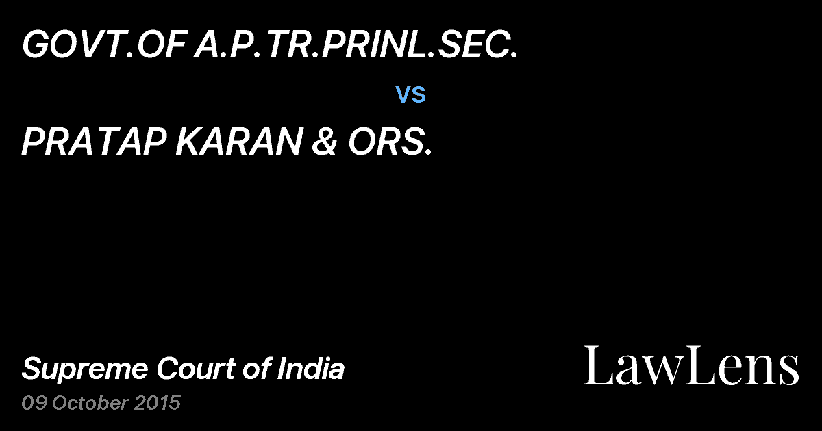 Preview image for GOVT.OF A.P.TR.PRINL.SEC. vs. PRATAP KARAN & ORS.