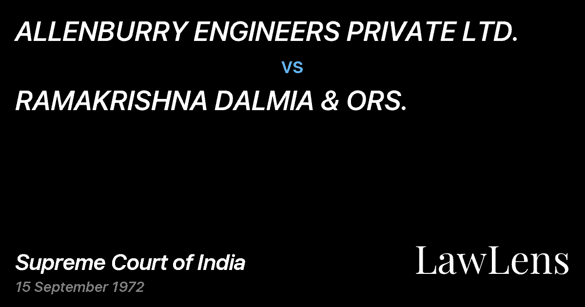 Preview image for ALLENBURRY ENGINEERS PRIVATE LTD. vs. RAMAKRISHNA DALMIA & ORS.