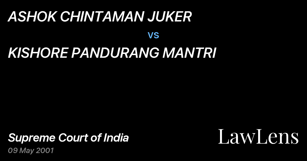 Preview image for ASHOK CHINTAMAN JUKER vs. KISHORE PANDURANG MANTRI