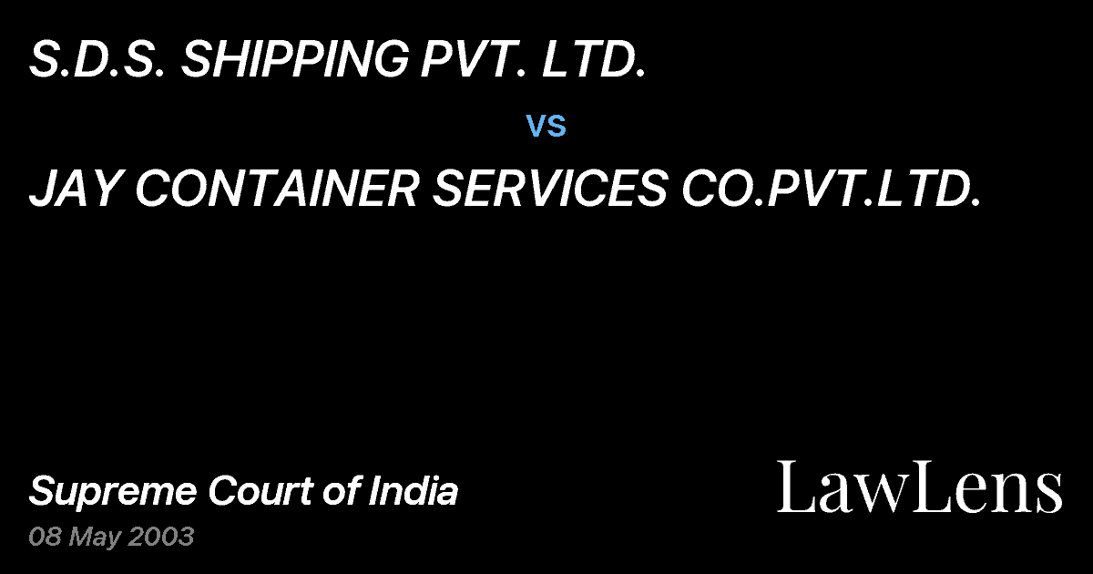 Preview image for S.D.S. SHIPPING PVT. LTD. vs. JAY CONTAINER SERVICES CO.PVT.LTD.