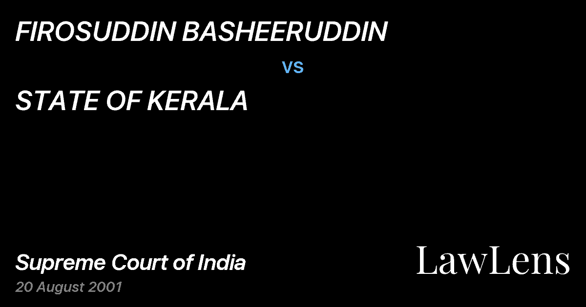 Preview image for FIROSUDDIN BASHEERUDDIN vs. STATE OF KERALA