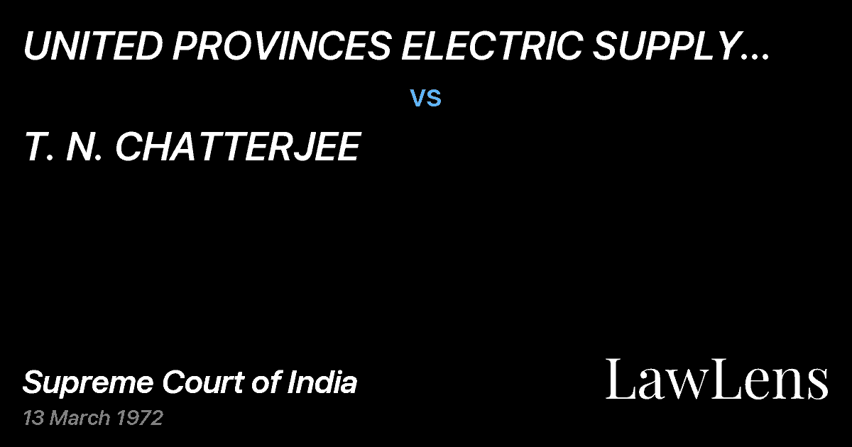 Preview image for UNITED PROVINCES ELECTRIC SUPPLY CO.  LTD. ALLAHABAD vs. T. N. CHATTERJEE