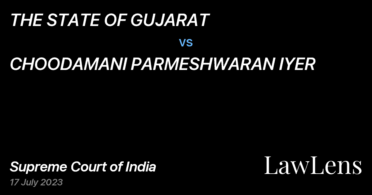 Preview image for THE STATE OF GUJARAT vs. CHOODAMANI PARMESHWARAN IYER