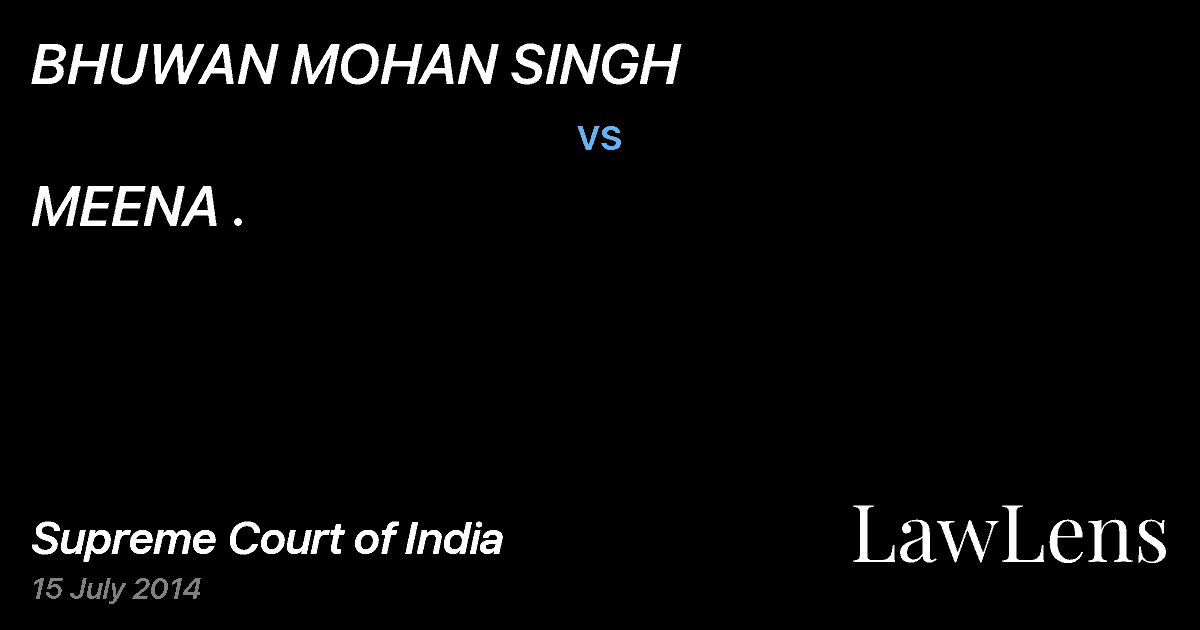 Preview image for BHUWAN MOHAN SINGH vs. MEENA .