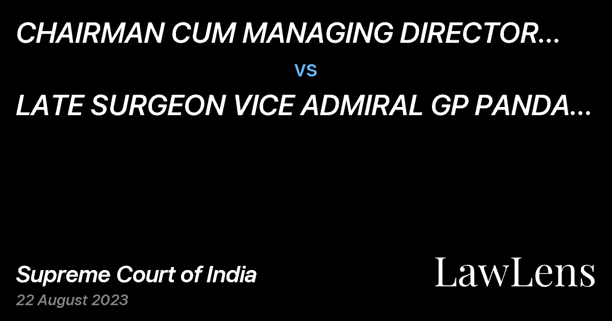 Preview image for CHAIRMAN CUM MANAGING DIRECTOR  INDUSTRIAL INFRASTRUCTURE DEVELOPMENT CORPORATION OF ORISSA vs. LATE SURGEON VICE ADMIRAL GP PANDA THROUGH HIS LEGAL HEIRS