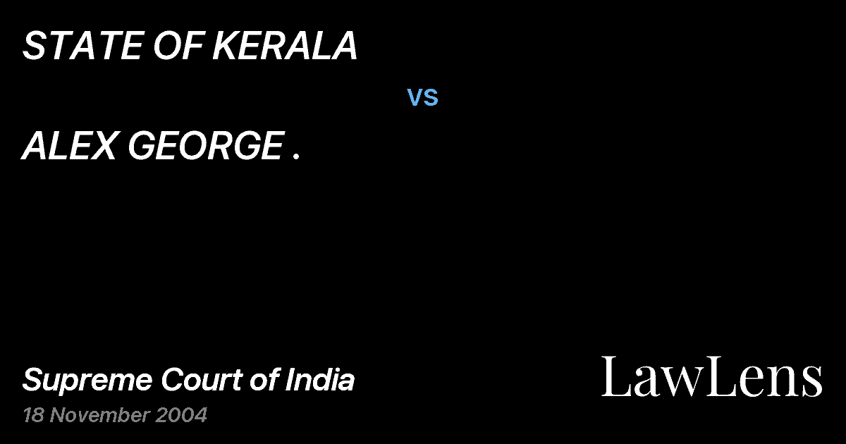Preview image for STATE OF KERALA vs. ALEX GEORGE .
