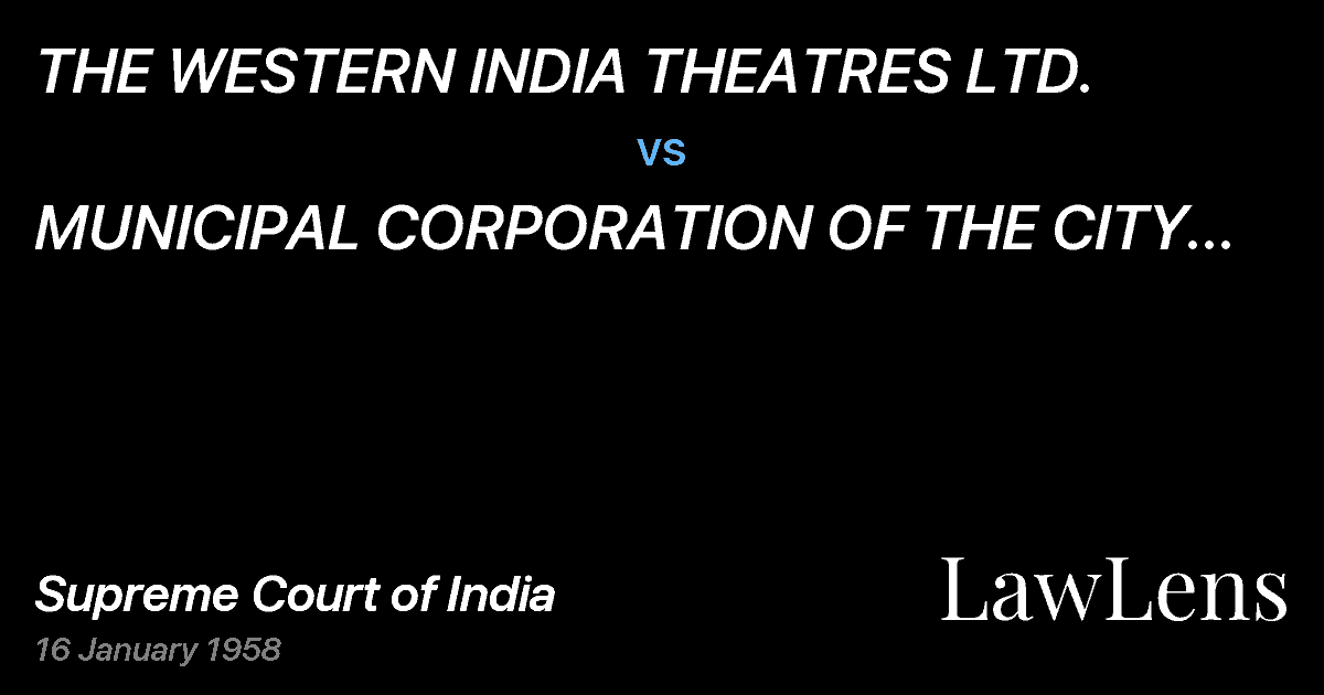 Preview image for THE WESTERN INDIA THEATRES LTD. vs. MUNICIPAL CORPORATION OF THE CITY OFPOONA