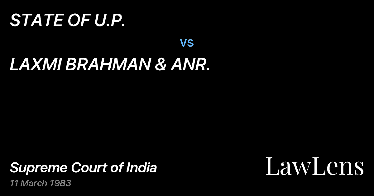 Preview image for STATE OF U.P. vs. LAXMI BRAHMAN & ANR.