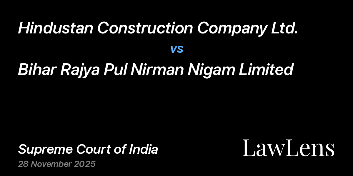 Preview image for Hindustan Construction Company Ltd. vs. Bihar Rajya Pul Nirman Nigam Limited