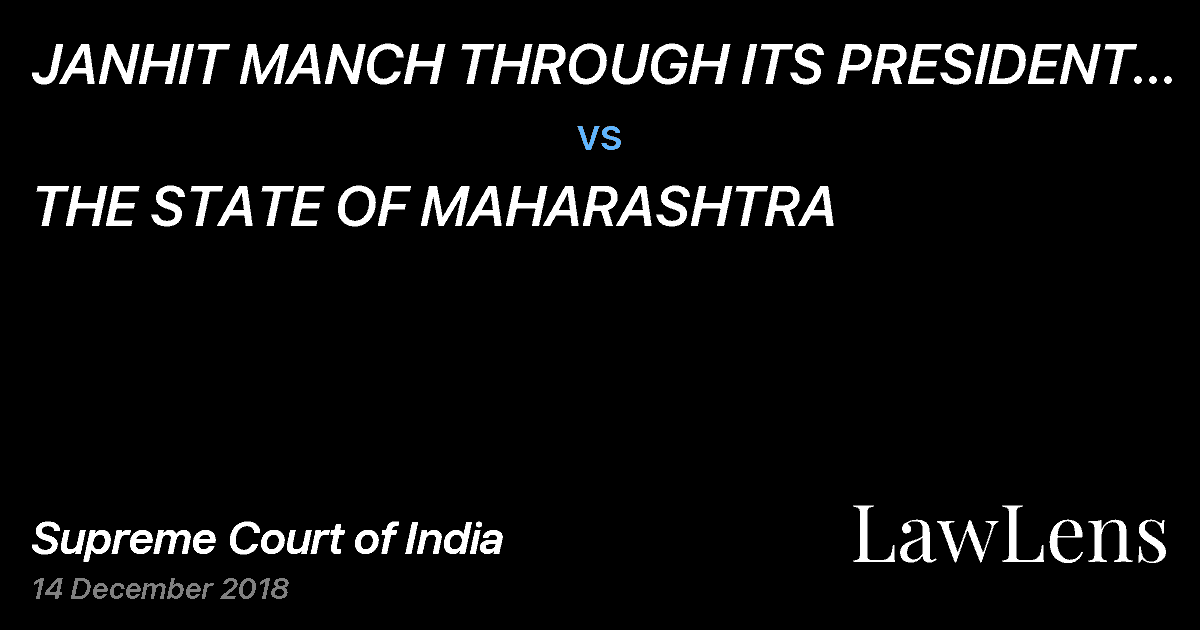 Preview image for JANHIT MANCH THROUGH ITS PRESIDENT BHAGVANJI RAIYANI vs. THE STATE OF MAHARASHTRA