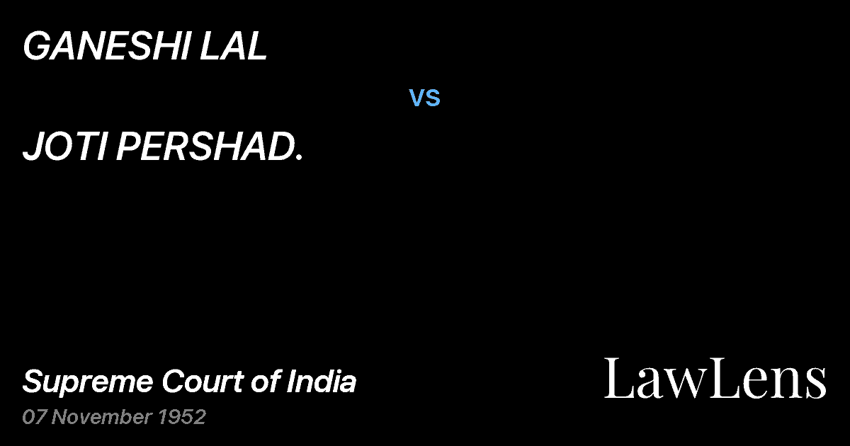 Preview image for GANESHI LAL vs. JOTI PERSHAD.