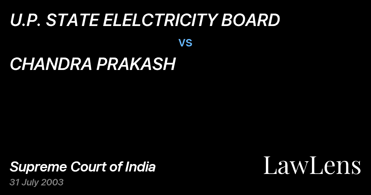 Preview image for U.P. STATE ELELCTRICITY BOARD vs. CHANDRA PRAKASH