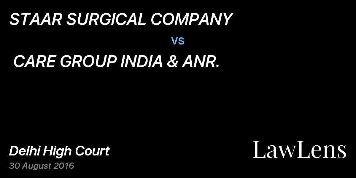 Preview image for STAAR SURGICAL COMPANY vs. CARE GROUP INDIA & ANR.