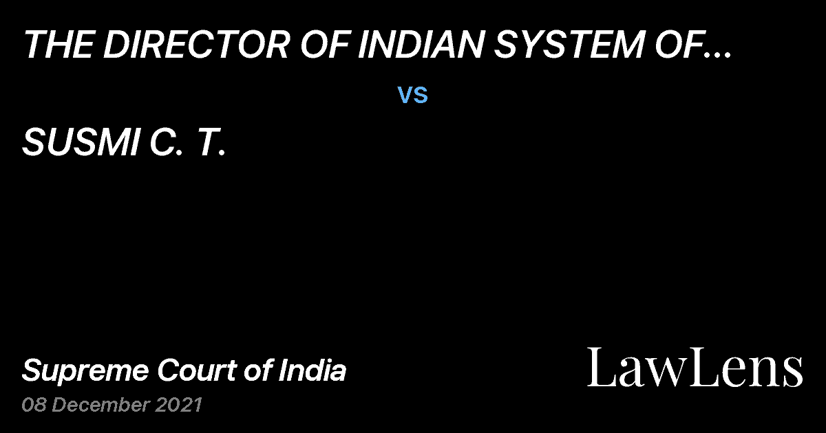 Preview image for THE DIRECTOR OF INDIAN SYSTEM OF MEDICINE vs. SUSMI C. T.