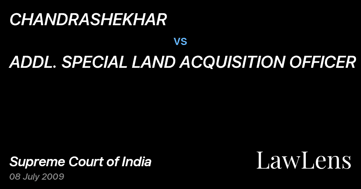 Preview image for CHANDRASHEKHAR vs. ADDL. SPECIAL LAND ACQUISITION OFFICER