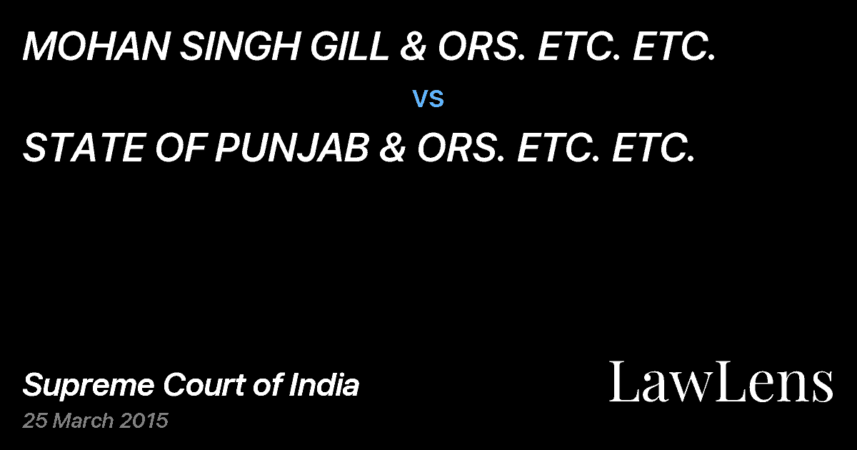 Preview image for MOHAN SINGH GILL & ORS. ETC. ETC. vs. STATE OF PUNJAB & ORS. ETC. ETC.