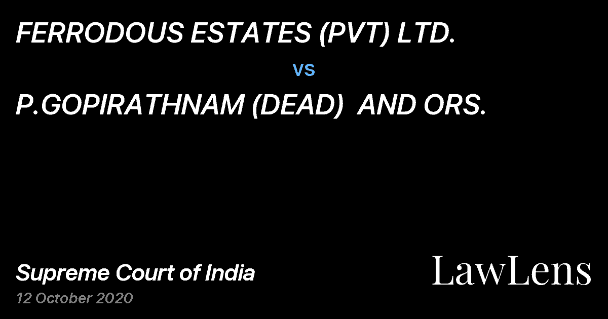 Preview image for FERRODOUS ESTATES (PVT) LTD. vs. P.GOPIRATHNAM (DEAD)  AND ORS.