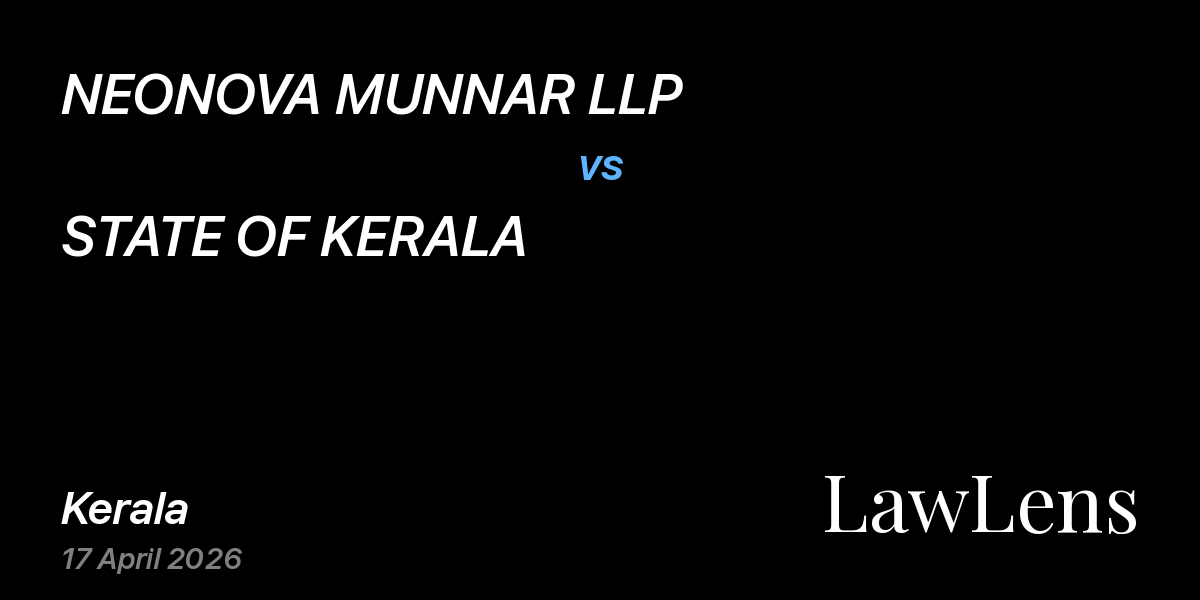 Preview image for NEONOVA MUNNAR LLP vs. STATE OF KERALA