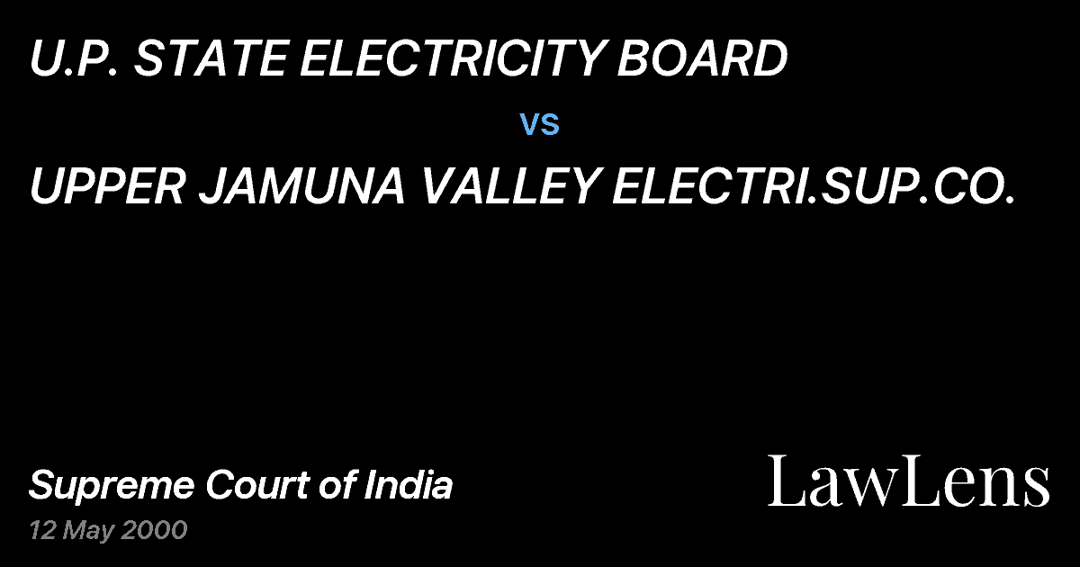 Preview image for U.P. STATE ELECTRICITY BOARD vs. UPPER JAMUNA VALLEY ELECTRI.SUP.CO.