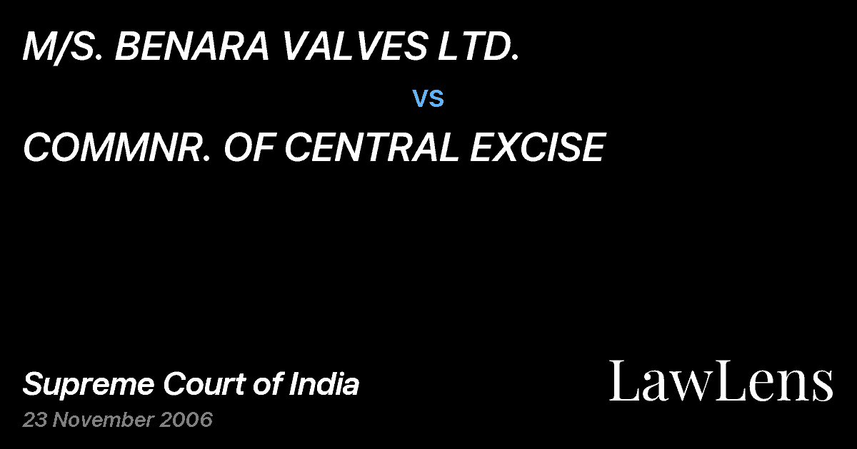 Preview image for M/S. BENARA VALVES LTD. vs. COMMNR. OF CENTRAL EXCISE