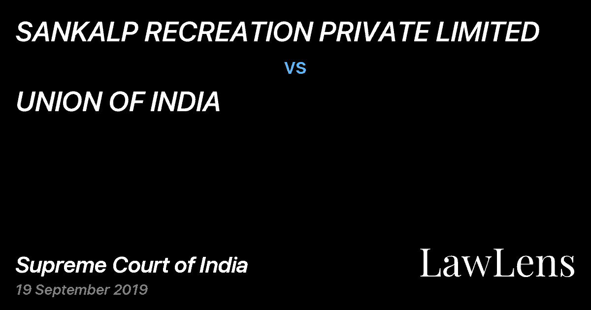 Preview image for SANKALP RECREATION PRIVATE LIMITED vs. UNION OF INDIA