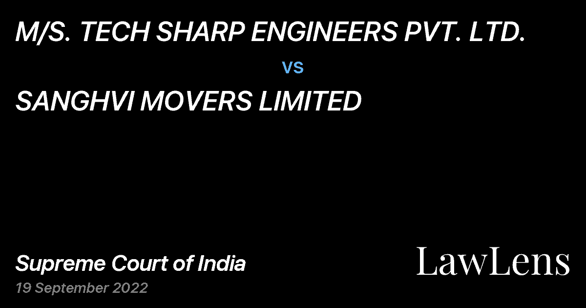 Preview image for M/S. TECH SHARP ENGINEERS PVT. LTD. vs. SANGHVI MOVERS LIMITED