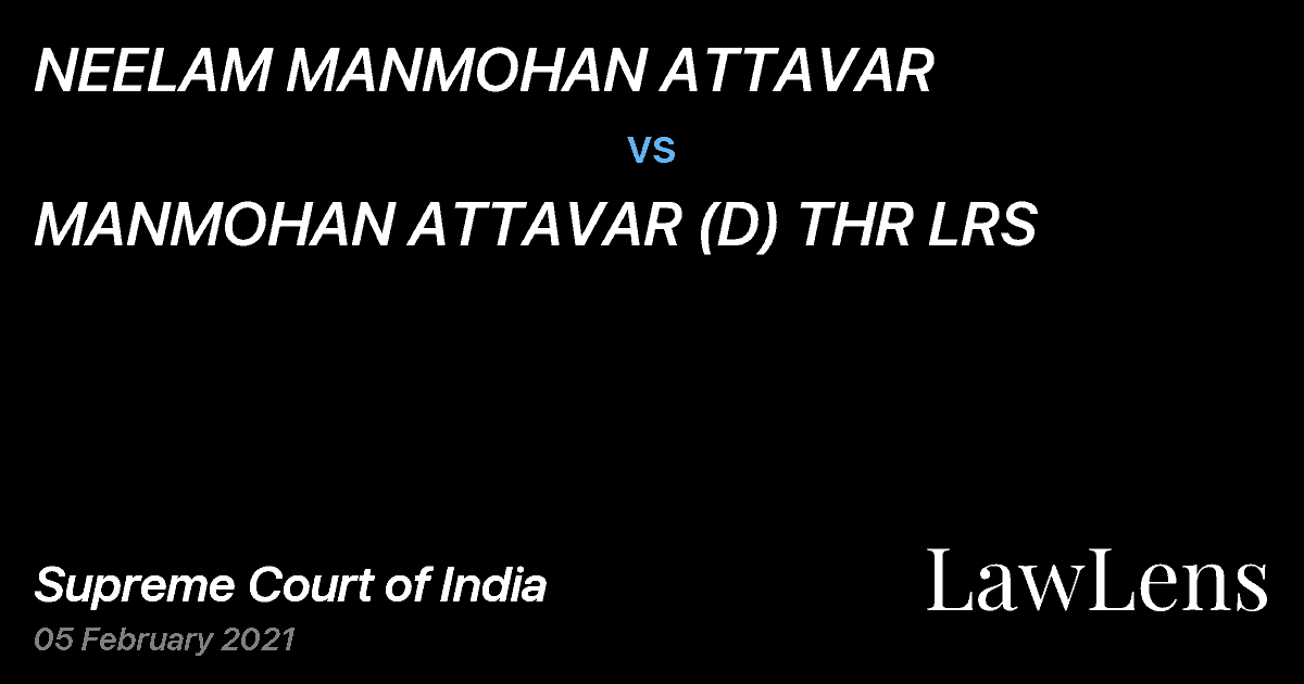 Preview image for NEELAM MANMOHAN ATTAVAR vs. MANMOHAN ATTAVAR (D) THR LRS