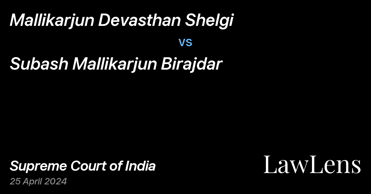 Preview image for Mallikarjun Devasthan Shelgi vs. Subash Mallikarjun Birajdar