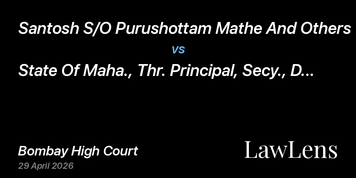 Preview image for Santosh S/O Purushottam Mathe And Others vs. State Of Maha., Thr. Principal, Secy., Dept., Of Rural Development And Water Conservation And Ors.