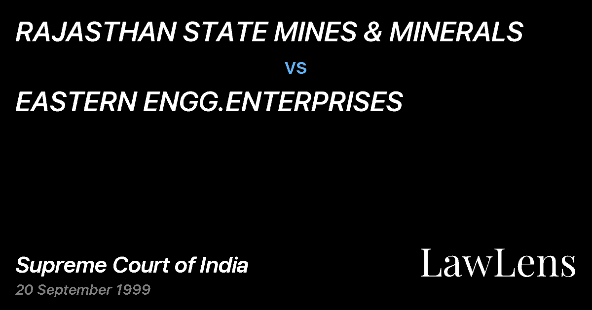 Preview image for RAJASTHAN STATE MINES & MINERALS vs. EASTERN ENGG.ENTERPRISES