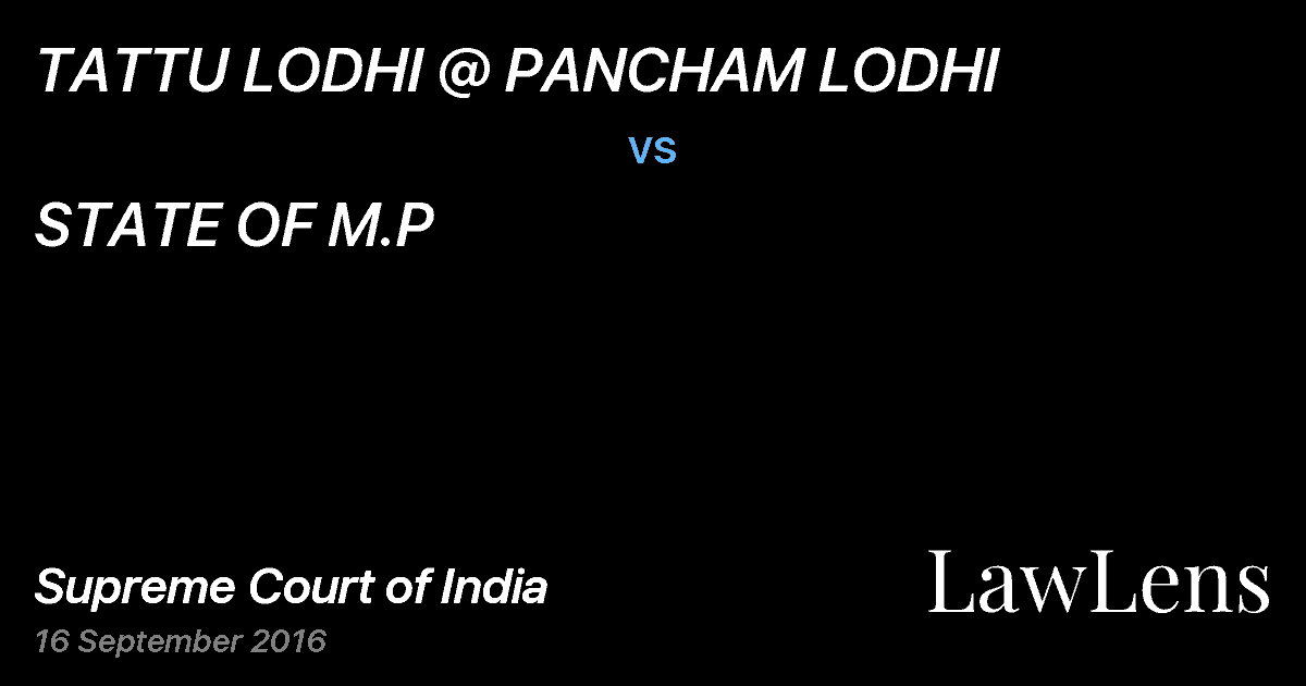 Preview image for TATTU LODHI @ PANCHAM LODHI vs. STATE OF M.P
